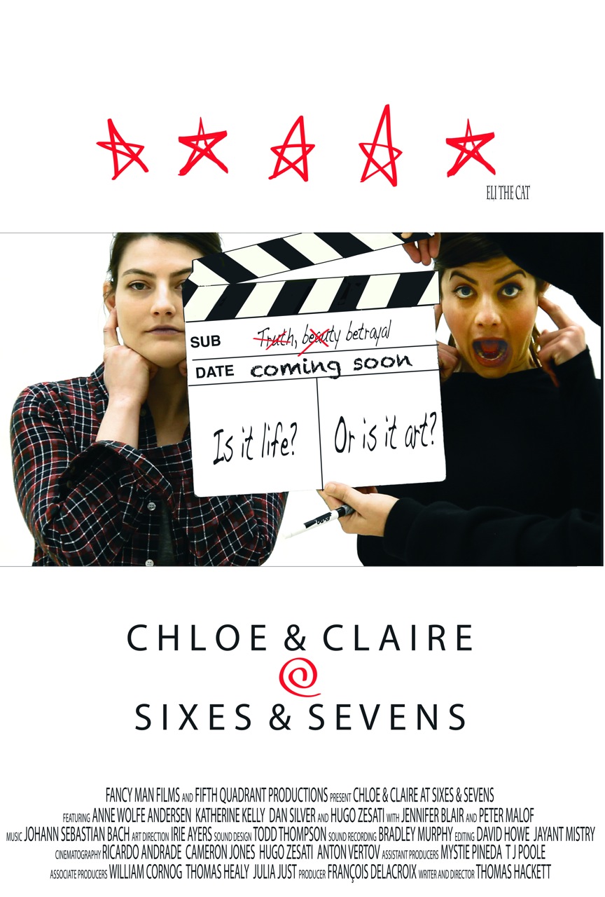 Chloe & Claire at Sixes & Sevens poster